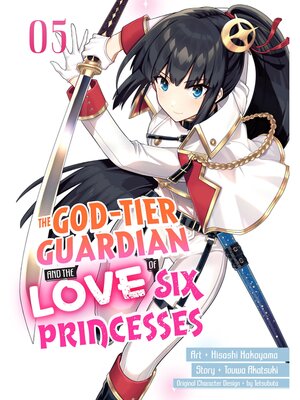 cover image of The God-Tier Guardian and the Love of Six Princesses, Volume 5